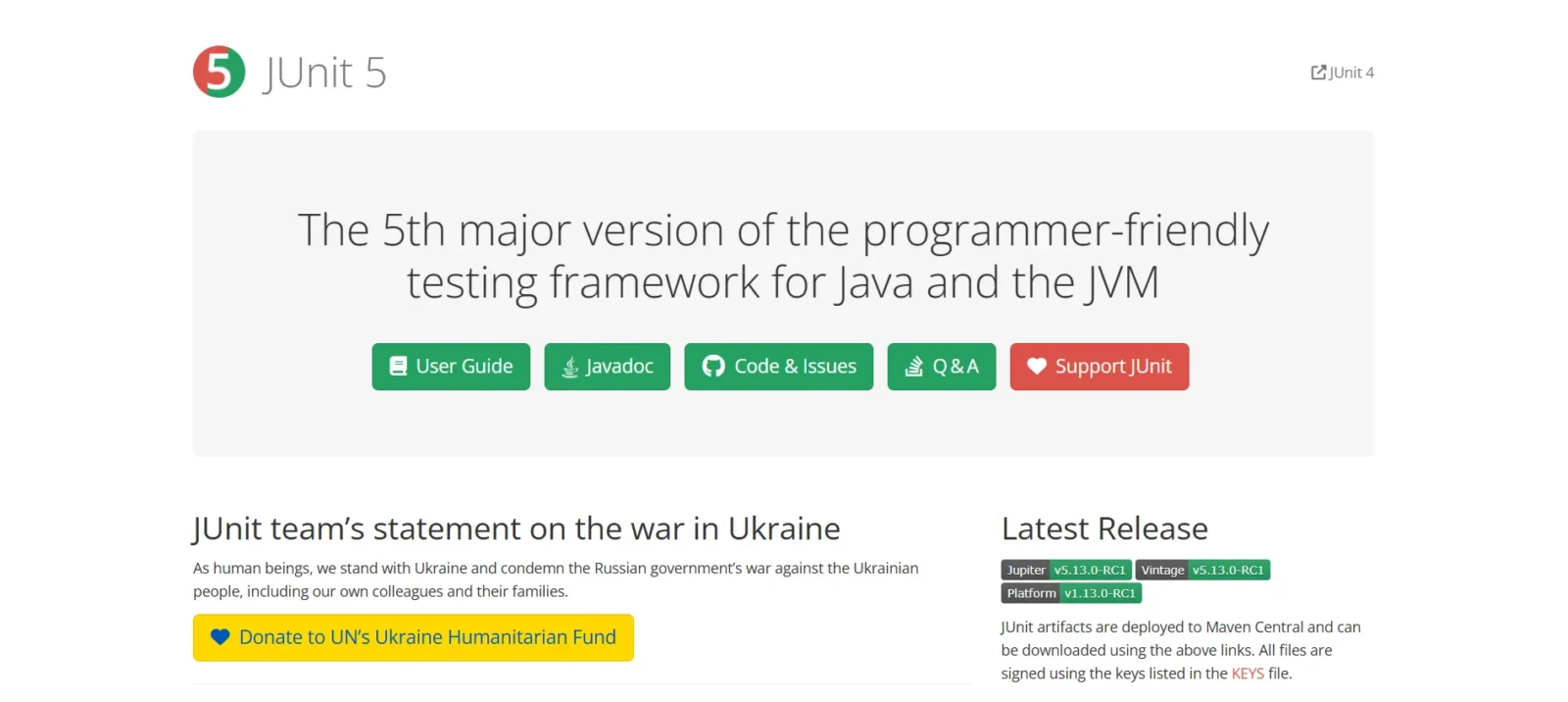 Website for JUnit 5, a testing framework for Java and the JVM, featuring navigation buttons for the User Guide, Javadoc, and support. There's a statement supporting Ukraine, with a donation link, and details of the latest release updates.