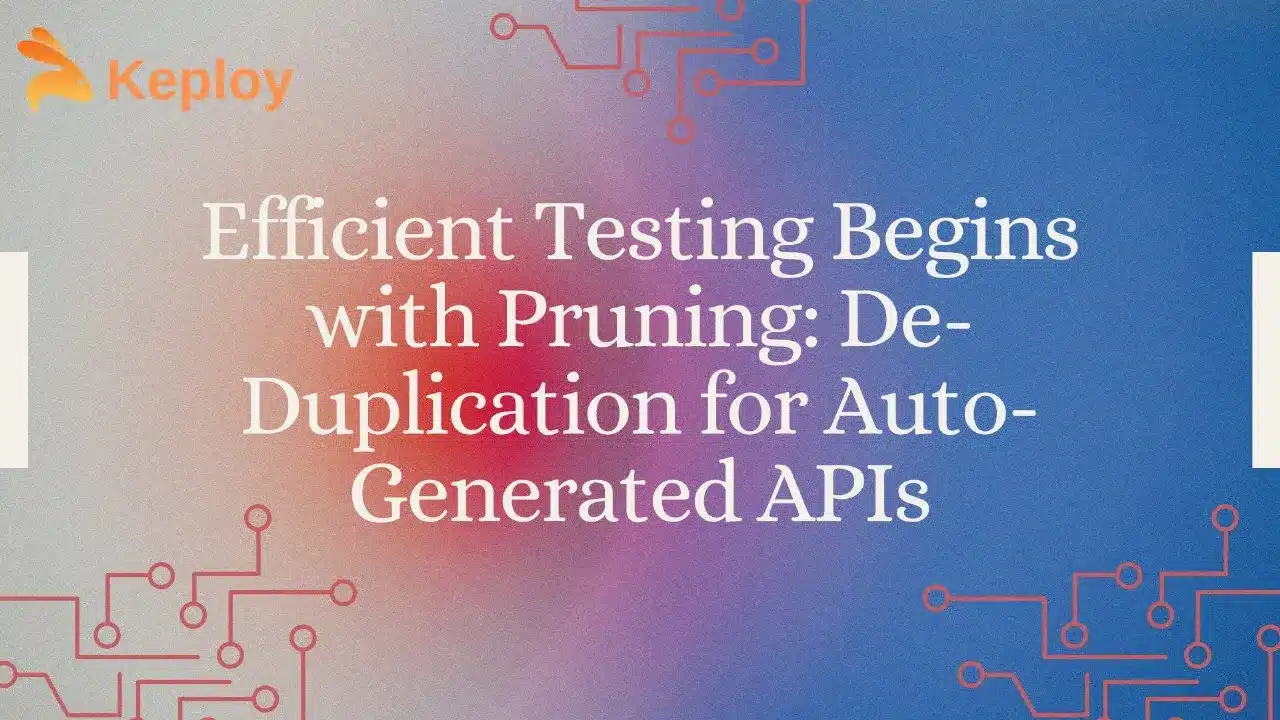 Maintaining Auto-Generative API Tests: Need of de-duplicate tests