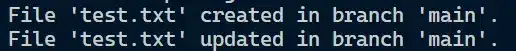 Text indicating that "test.txt" was created and updated in branch "main".