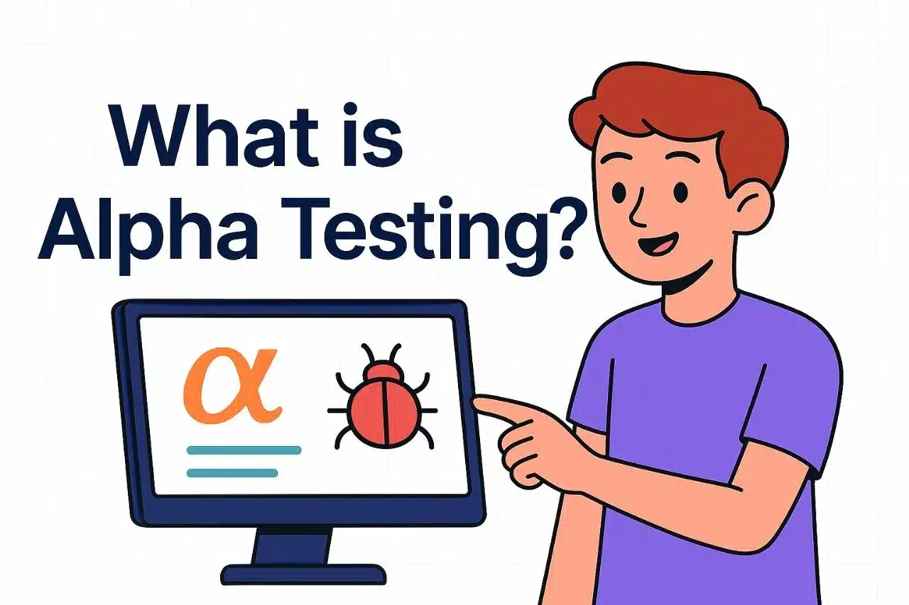 What is Alpha Testing? A Beginner’s Guide