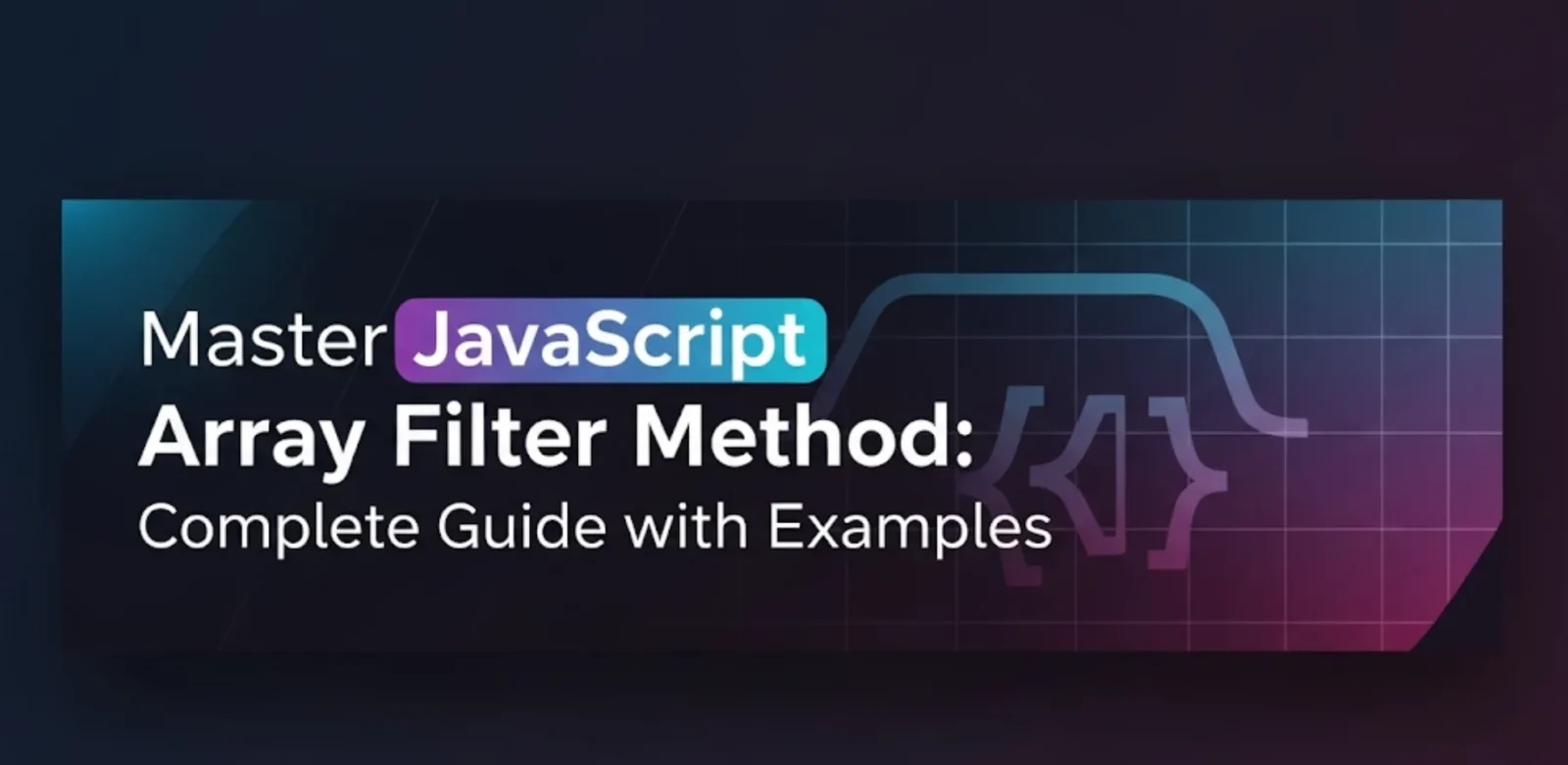 Master JavaScript filter() Method: Guide with Examples