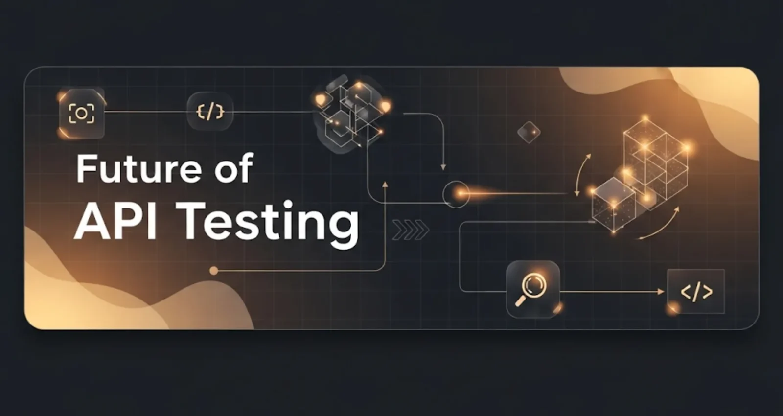 Future of API Testing