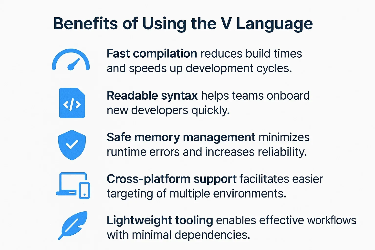 Benefits of Using the V Language